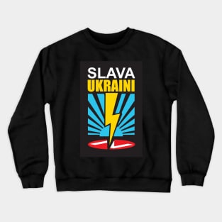 Slava Ukraini Crewneck Sweatshirt